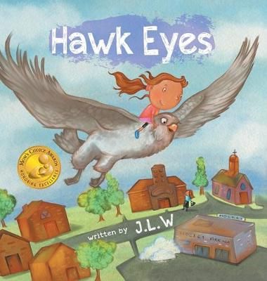 Hawk Eyes By J L W 9780228806387 (Hardback)