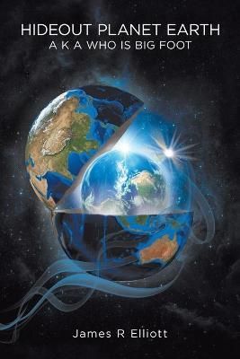 Hideout Planet Earth By Elliott 9780228819875 (Paperback)