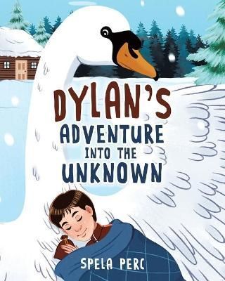 Dylan's Adventure Into the Unknown By Perc 9780228823247 (Paperback)