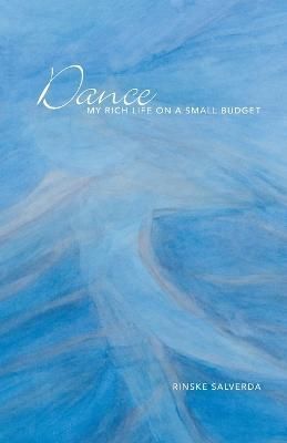 Dance By Rinske Salverda 9780228831761 (Paperback)