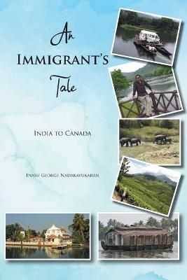 Immigrant's Tale By Nadakavukaran 9780228832003 (Paperback)