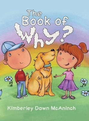 Book of Why By McAninch 9780228838203 (Hardback)