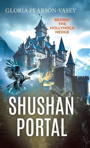 Shushan Portal By Gloria Pearson-Vasey 9780228840626 (Hardback)