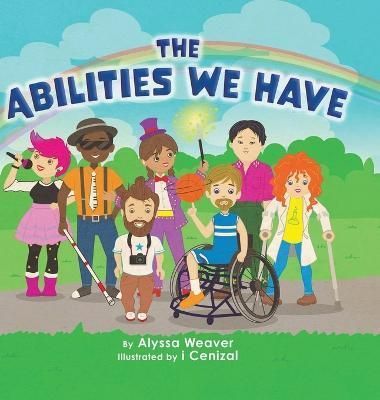 Abilities We Have By Weaver 9780228845454 (Hardback)