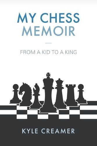 My Chess Memoir By Creamer 9780228846338 (Paperback)