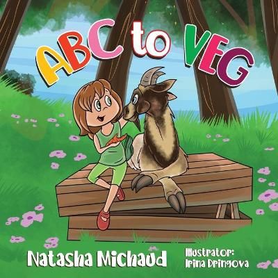 ABC to VEG By Michaud 9780228846949 (Paperback)