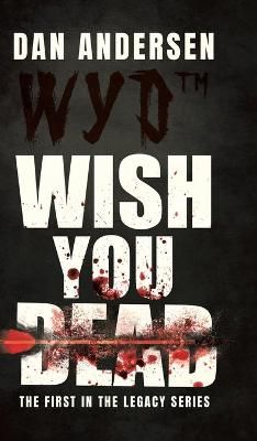 WYD Wish You Dead By Andersen 9780228847694 (Hardback)
