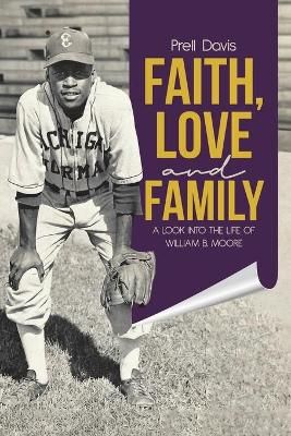 Faith, Love and Family By Davis 9780228850137 (Paperback)
