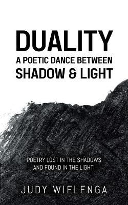 Duality By Wielenga 9780228855828 (Paperback)
