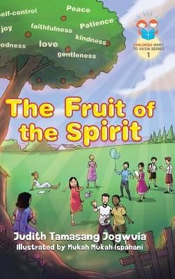 The Fruit of the Spirit By Jogwuia, Judith, Tamasang 9780228858393