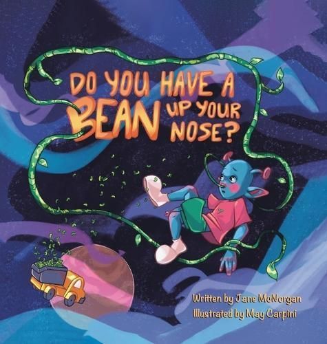 Do You Have a Bean Up Your Nose? By McNorgan 9780228859000 (Hardback)