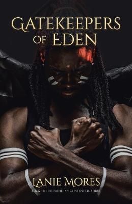 Gatekeepers of Eden By Mores 9780228860471 (Paperback)