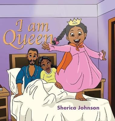 I Am Queen By Johnson 9780228866077 (Hardback)