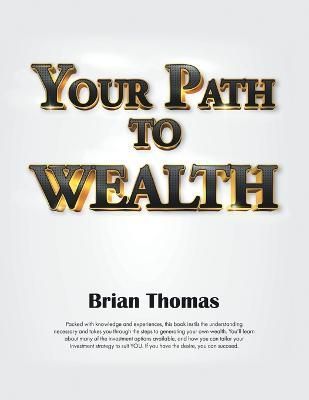 Your Path to Wealth By Thomas 9780228881445 (Paperback)