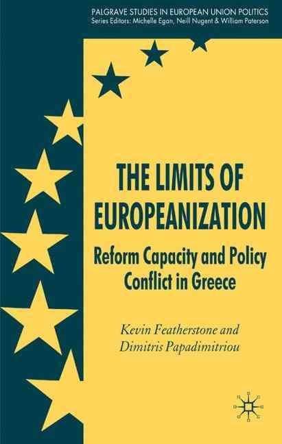 The Limits of Europeanization 9780230007062 (Hardback)