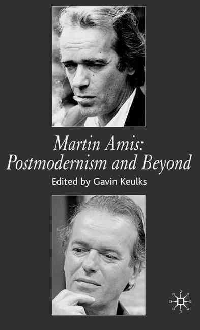 Martin Amis By Gavin Keulks 9780230008304 (Hardback)