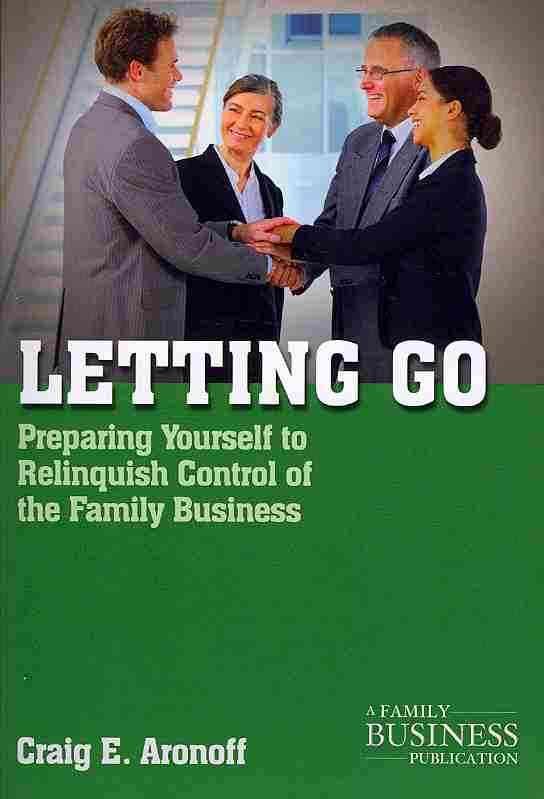 Letting Go By Craig E. Aronoff 9780230111158 (Paperback)