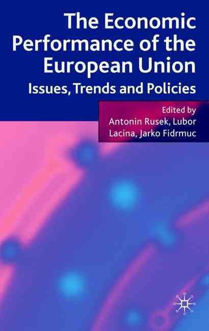 The Economic Performance of the European Union 9780230222274