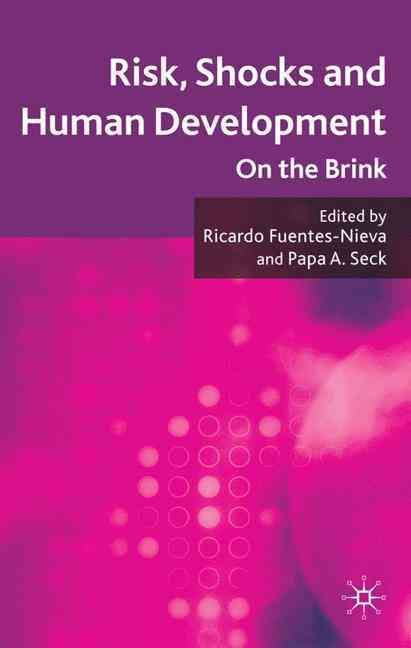 Risk, Shocks, and Human Development 9780230223905 (Hardback)