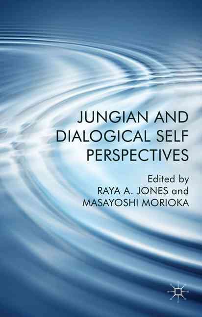 Jungian and Dialogical Self Perspectives 9780230285798 (Hardback)