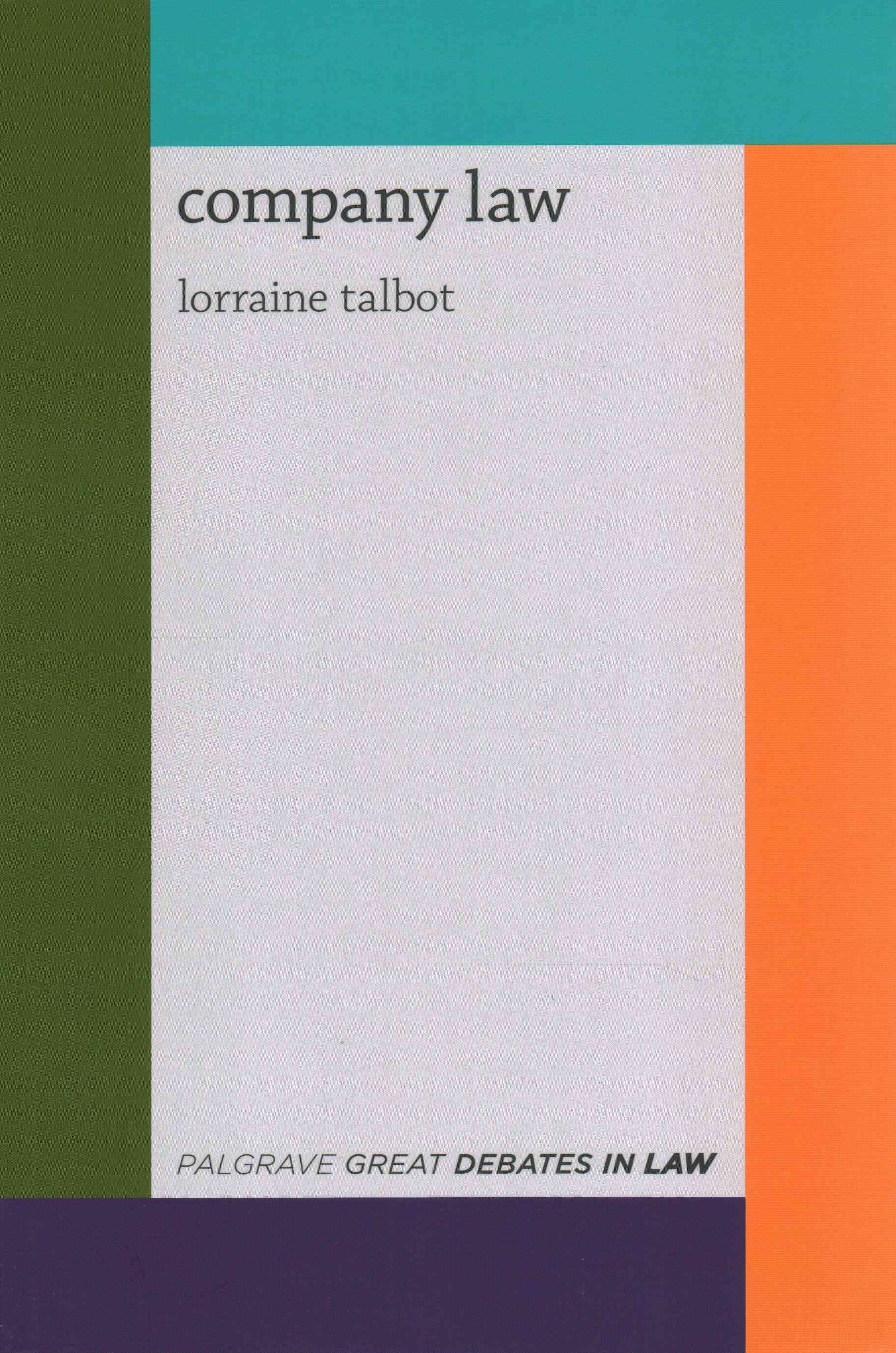 Great Debates in Company Law By Lorraine Talbot 9780230304451