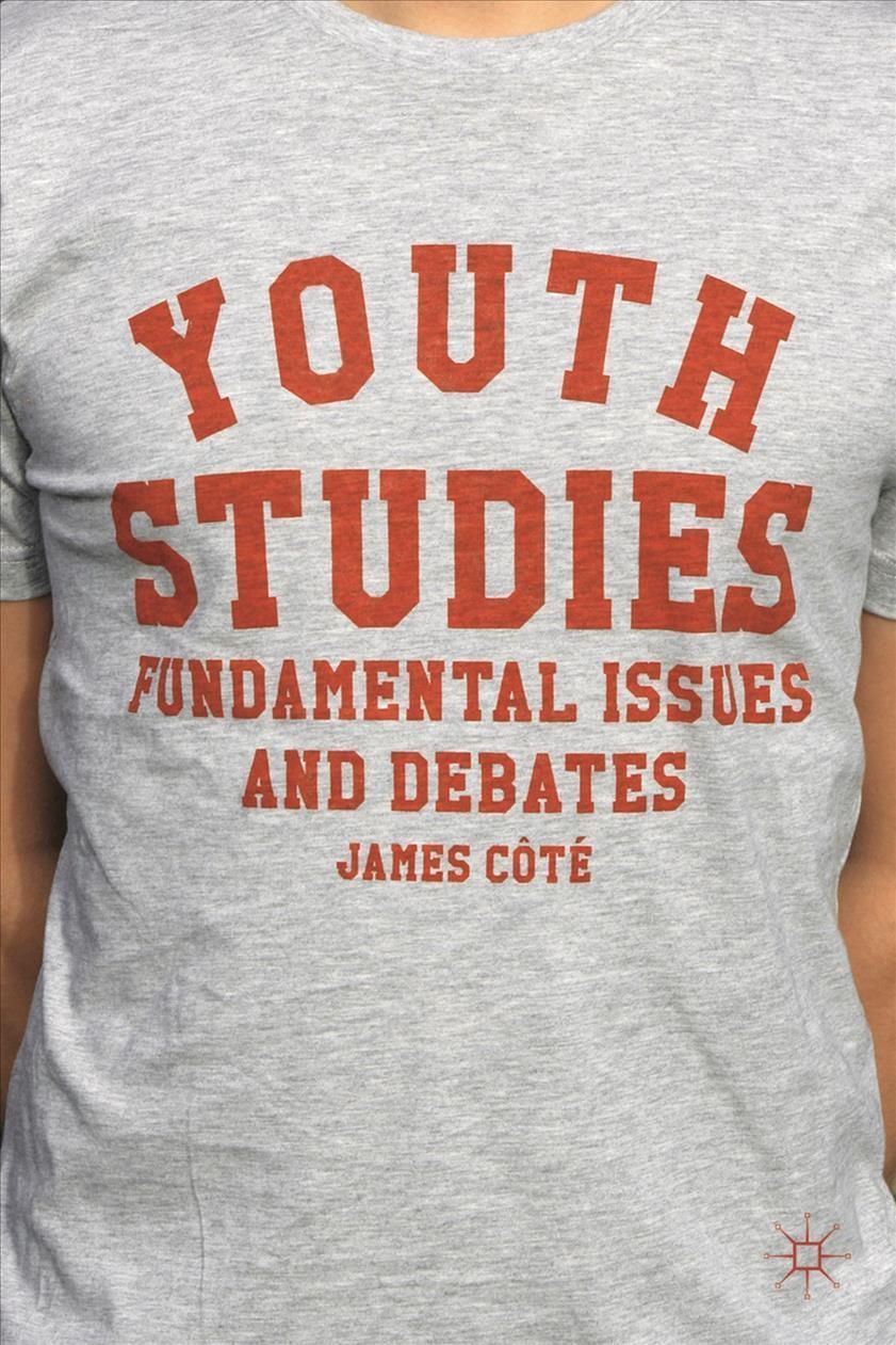Youth Studies : Fundamental Issues and Debates By Côté, James