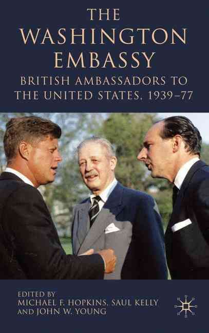 The Washington Embassy 9780230522169 (Hardback)