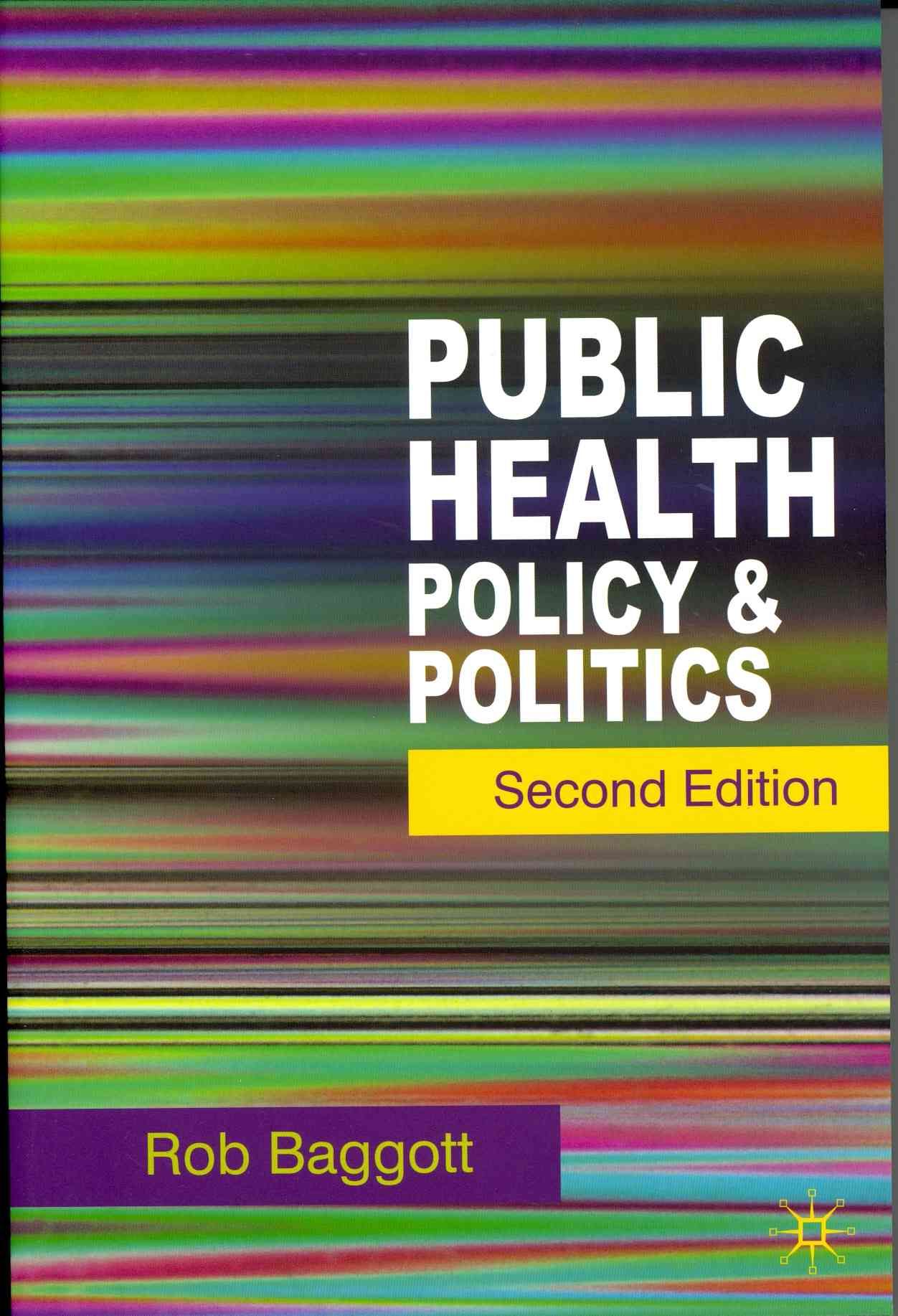 Public Health By Rob Baggott 9780230537934 (Paperback)