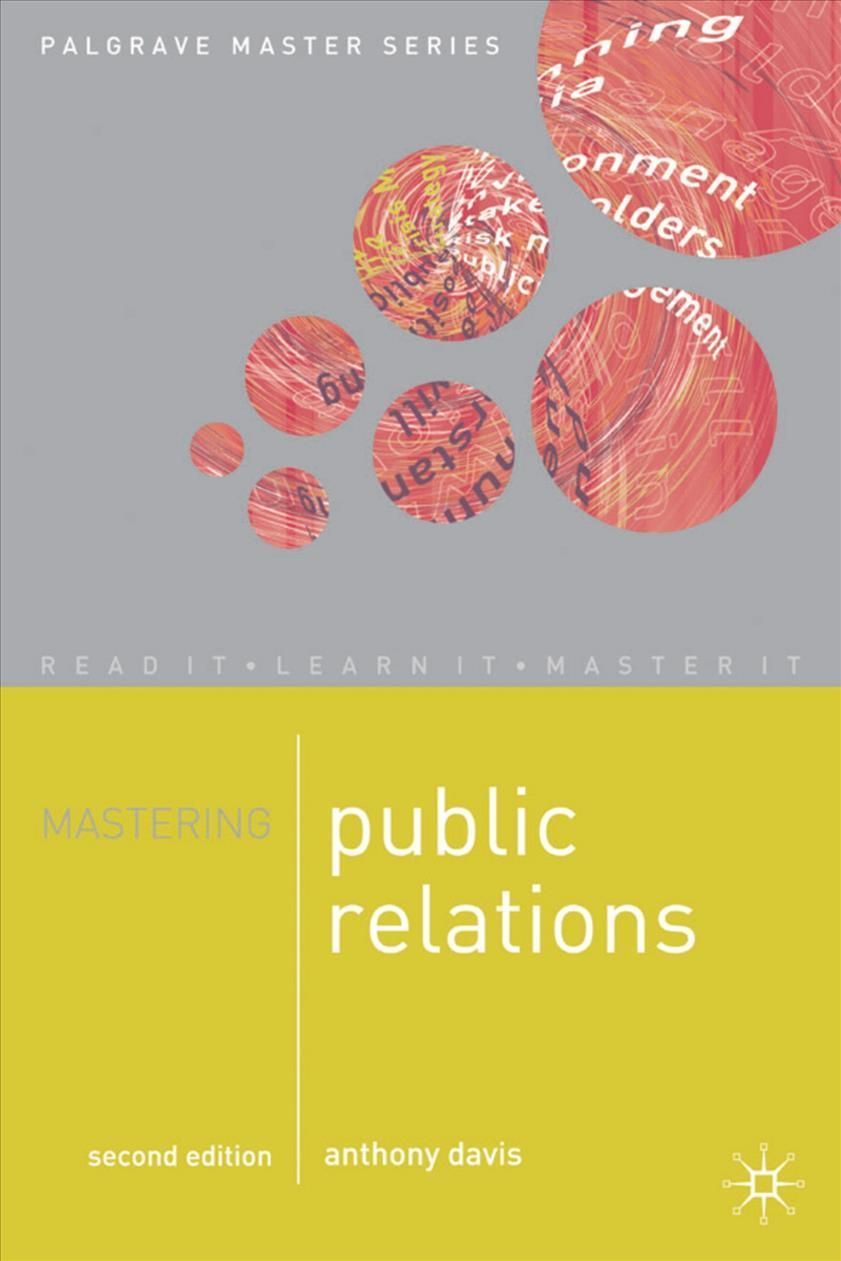 Mastering Public Relations By Davis, Anthony 9780230549302 (Paperback)