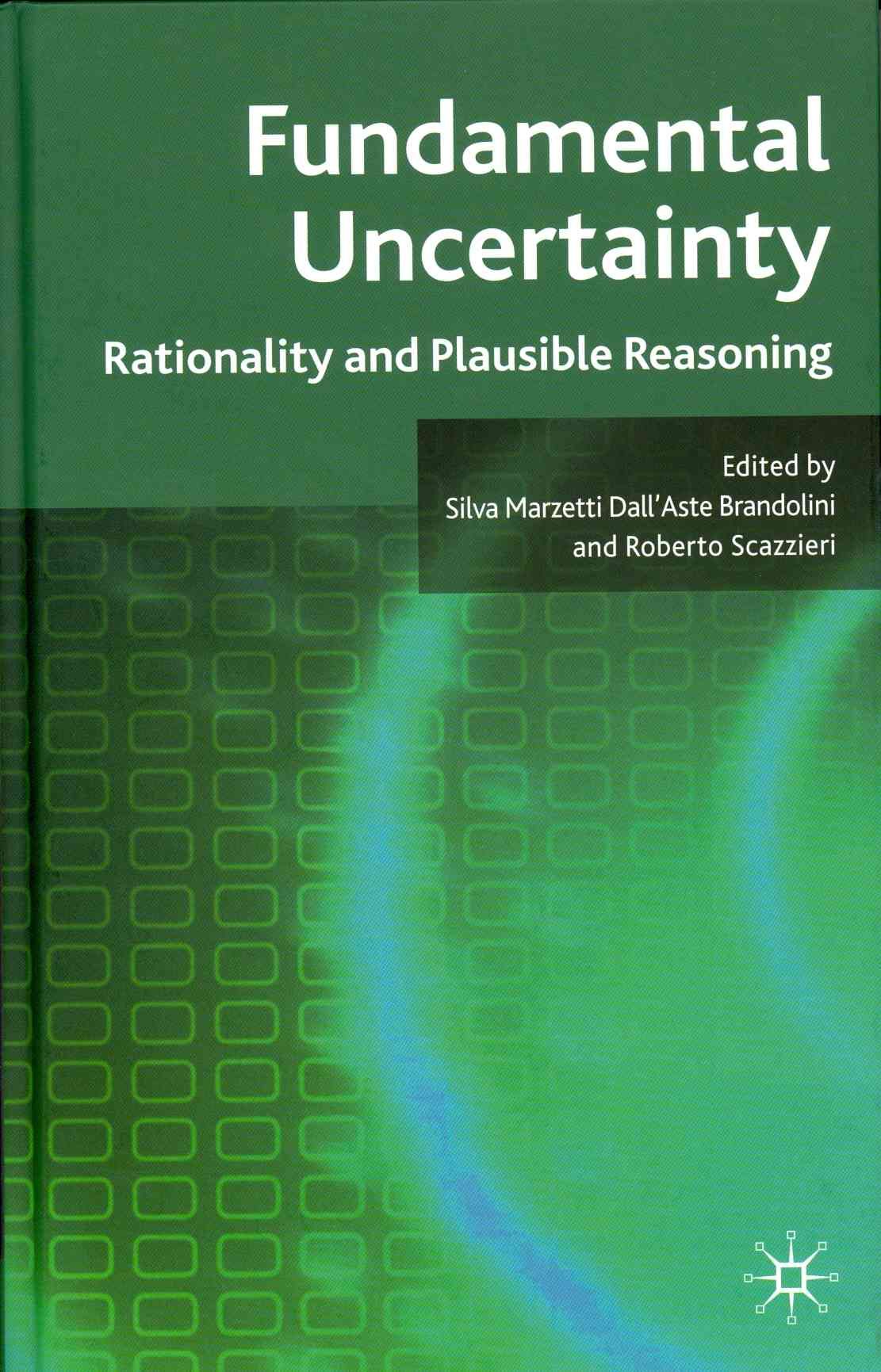 Fundamental Uncertainty 9780230594272 (Hardback)