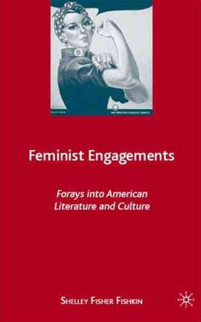 Feminist Engagements By S. Fishkin 9780230615946 (Paperback)