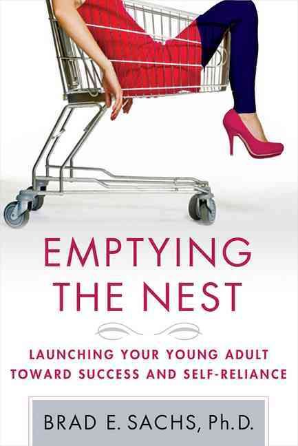 Emptying the Nest By Brad Sachs 9780230620582 (Paperback)