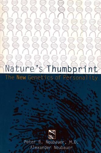 Nature's Thumbprint By Peter B. Neubauer, Alexander Neubauer