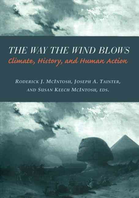 The Way the Wind Blows 9780231112093 (Paperback)