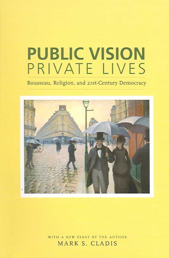 Public Vision, Private Lives By Mark Sydney Cladis 9780231139694
