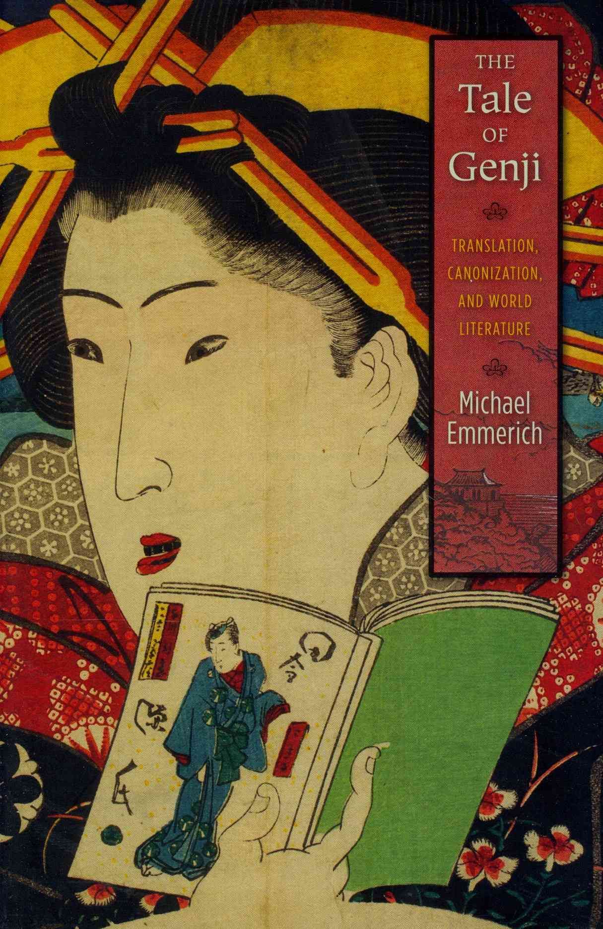 The Tale of Genji By Michael Emmerich 9780231162722 (Hardback)