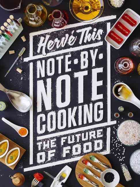 Note-by-Note Cooking 9780231164870 (Paperback)