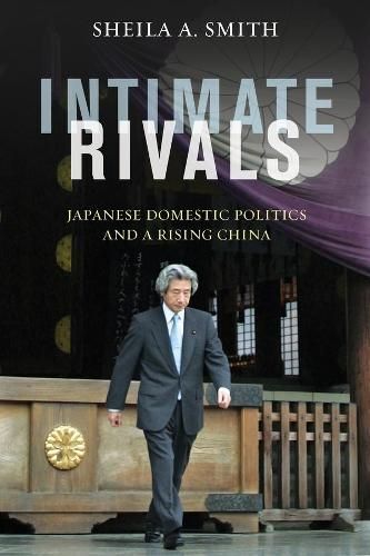 Intimate Rivals By Sheila A. Smith 9780231167895 (Paperback)