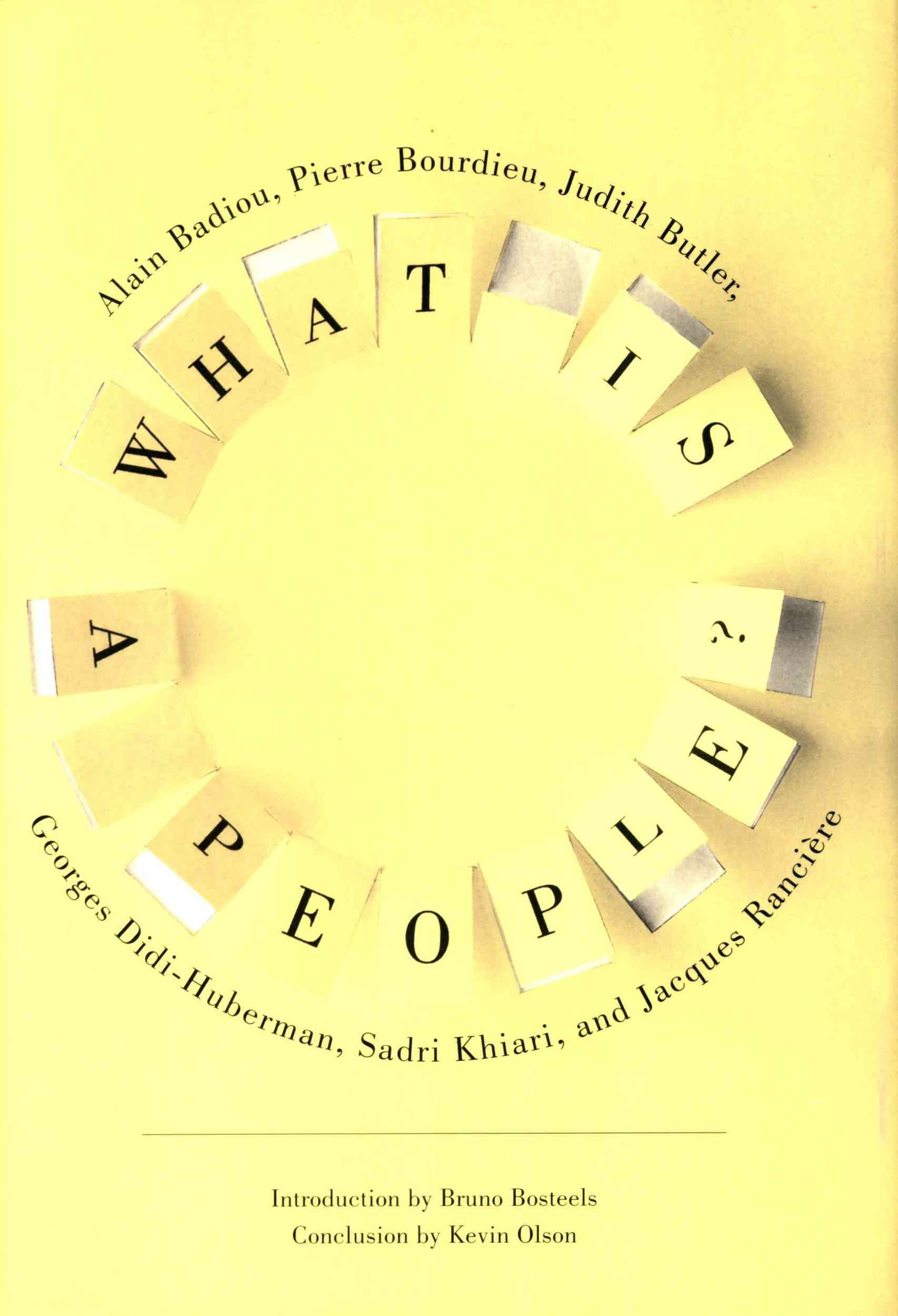 What Is a People? By Alain Badiou (author), Jody Gladding (translator)