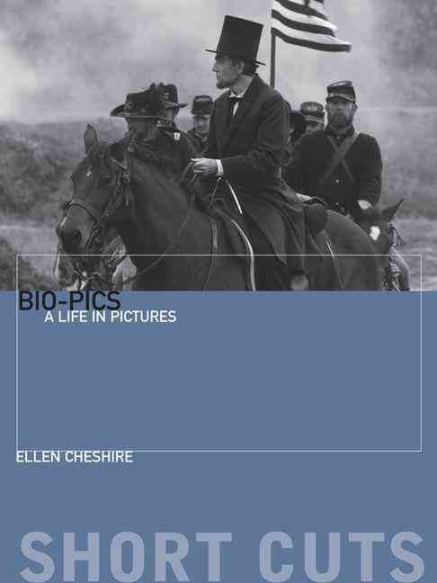 Bio-Pics By Ellen Cheshire 9780231172059 (Paperback)