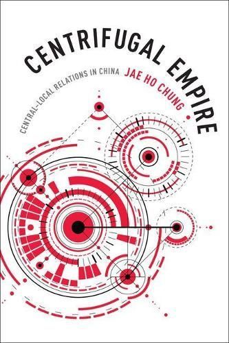 Centrifugal Empire By Chae-ho Chong 9780231176200 (Hardback)