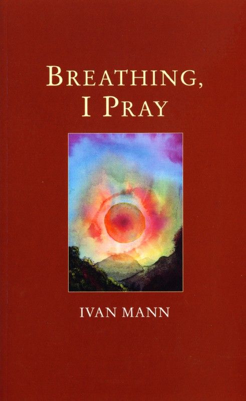 Breathing I Pray By Ivan Mann 9780232525656 (Paperback)