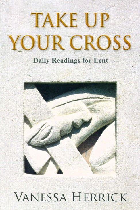 Take Up Your Cross By Vanessa Herrick 9780232525670 (Paperback)