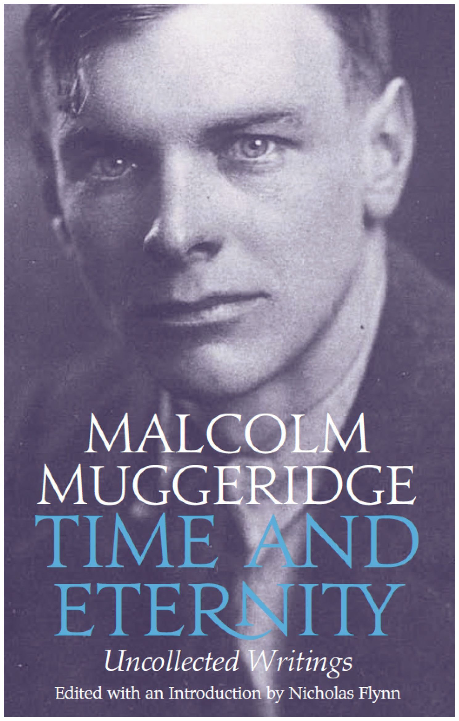 Time and Eternity By Malcolm Muggeridge 9780232528084 (Paperback)