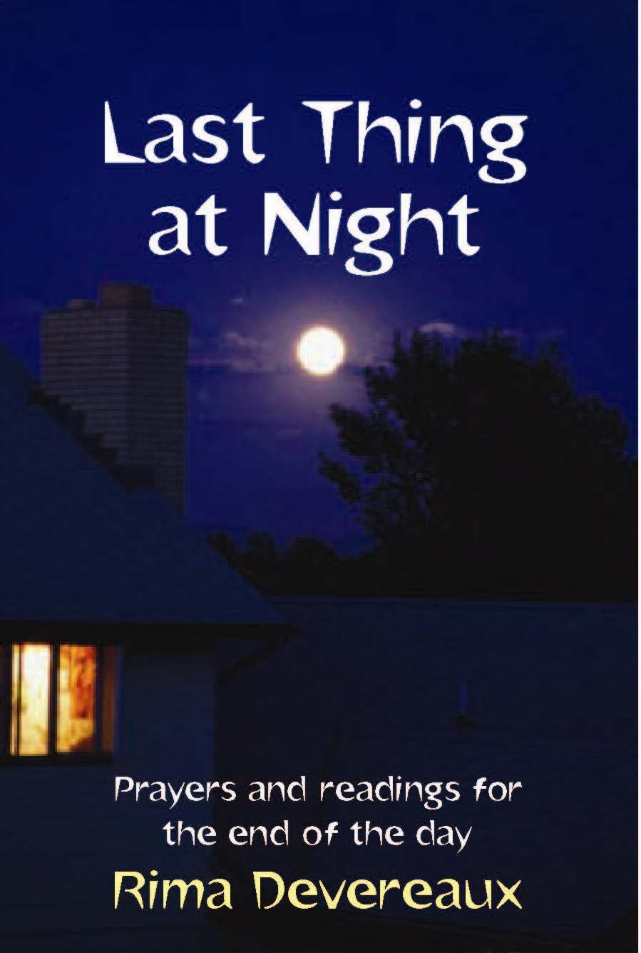 Last Thing at Night By Rima Devereaux 9780232528848 (Paperback)