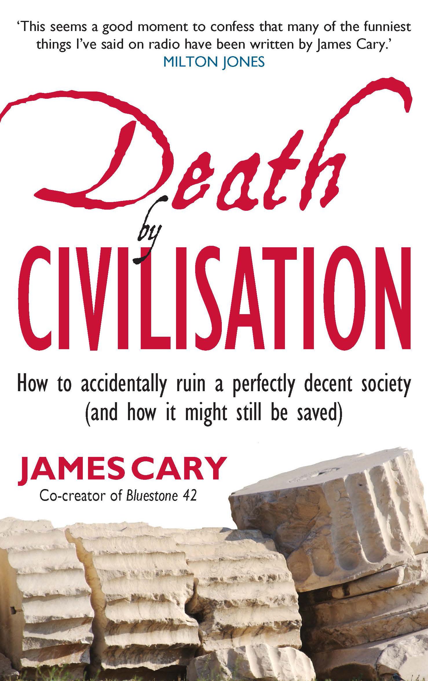 Death by Civilisation By James Cary 9780232529920 (Paperback)