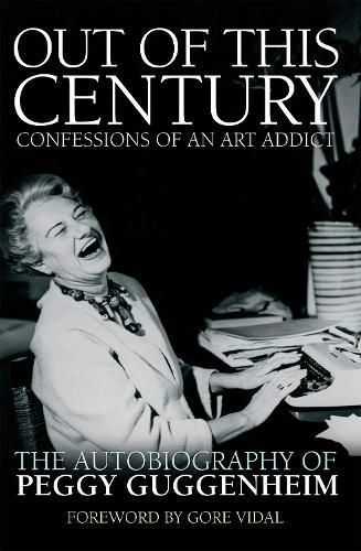 Out of This Century By Peggy Guggenheim 9780233005522 (Paperback)