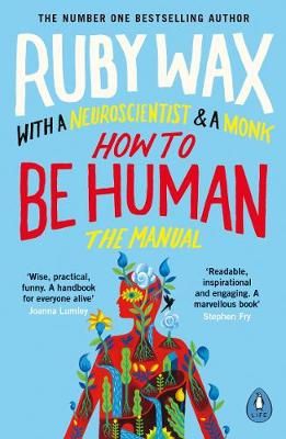 How to Be Human By Ruby Wax 9780241294758 (Paperback)
