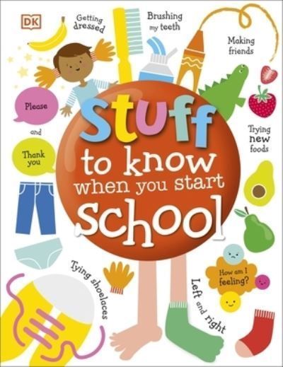 Stuff to Know When You Start School By Hélène Hilton (editor)
