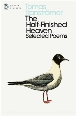 The Half-Finished Heaven By Tomas Tranströmer 9780241362822